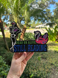 Load image into Gallery viewer, Dead or Alive Shelf Sign