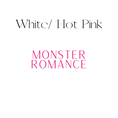 Load image into Gallery viewer, Monster Romance Shelf Mark™ in White & Hot Pink by FireDrake Artistry®