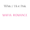 Load image into Gallery viewer, Mafia Romance Shelf Mark™ in white/hot pink by FireDrake Artistry®