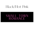 Load image into Gallery viewer, Small Town Romance Shelf Mark™ in Black & Hot Pink by FireDrake Artistry®