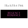 Load image into Gallery viewer, Regency Romance Shelf Mark™ in Black & Hot Pink by FireDrake Artistry®