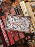 Load image into Gallery viewer, Just A Girl Who Loves Books Sign