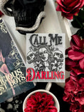 Load image into Gallery viewer, Call Me Darling sign by FireDrake Artistry®