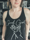 Load image into Gallery viewer, Good Girl Women's Racerback Tank for FireDrake Artistry