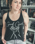 Load image into Gallery viewer, Good Girl Women's Racerback Tank for FireDrake Artistry

