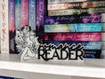 Load image into Gallery viewer, Romance Reader Sign by FireDrake Artistry®