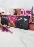 Load image into Gallery viewer, Romance Inspired Library Sign *Personalized* by Fire Drake Artistry®