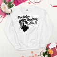 Load image into Gallery viewer, Probably Reading Smut Unisex Sweatshirt for FireDrake Artistry
