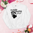 Load image into Gallery viewer, Probably Reading Smut Unisex Sweatshirt for FireDrake Artistry