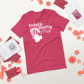 Load image into Gallery viewer, Probably Reading Smut Unisex t-shirt for FireDrake Artistry