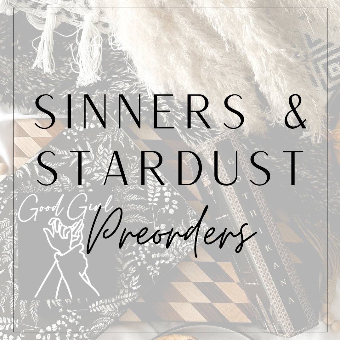 Sinners & Stardust Preorders