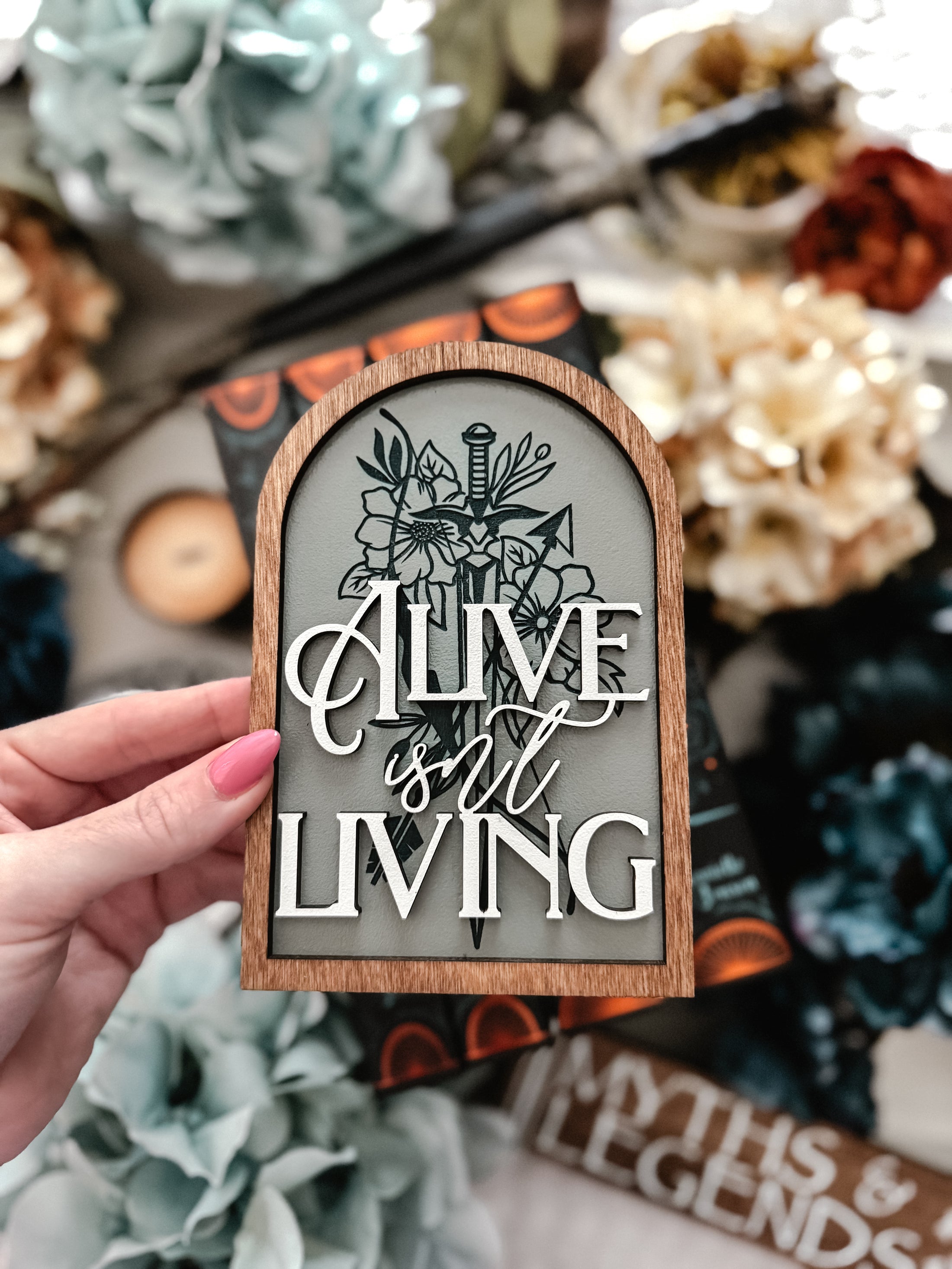 “The Bridge Kingdom” Alive Isn't Living Shelf Sign - Made with Permission Danielle L. Jensen Collection