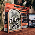 Load image into Gallery viewer, “The Bridge Kingdom” Alive Isn't Living Shelf Sign - Made with Permission Danielle L. Jensen Collection
