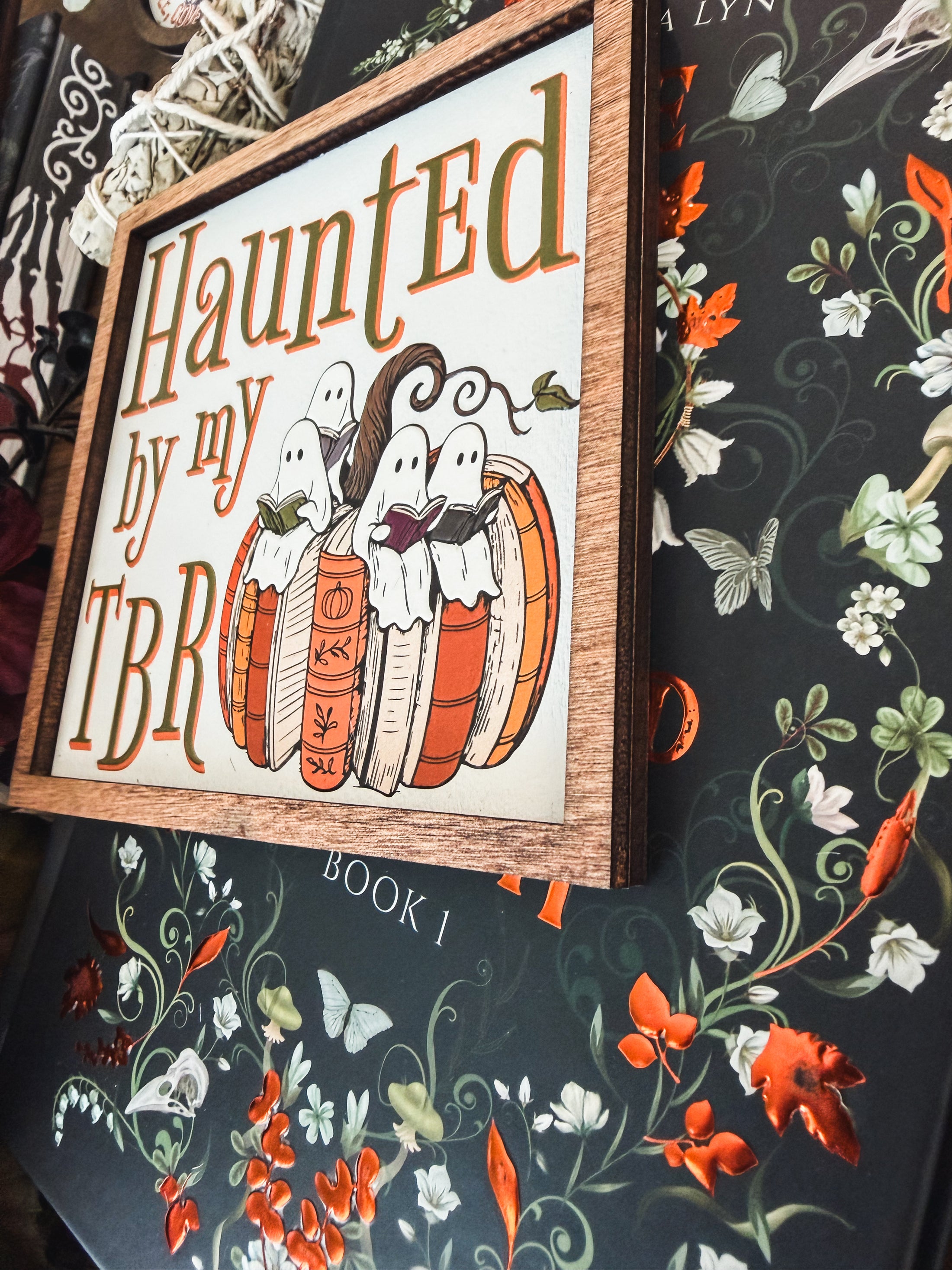 Haunted by my TBR Shelf Sign