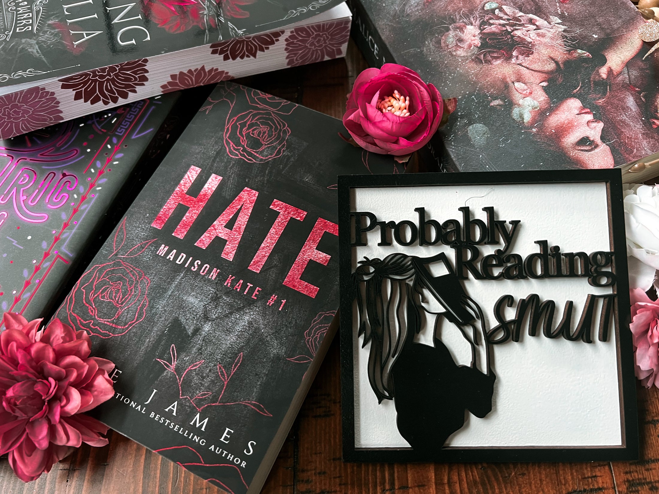 *SHADOWS AND SEDUCTION EVENT ONLY* Probably Reading Smut Sign