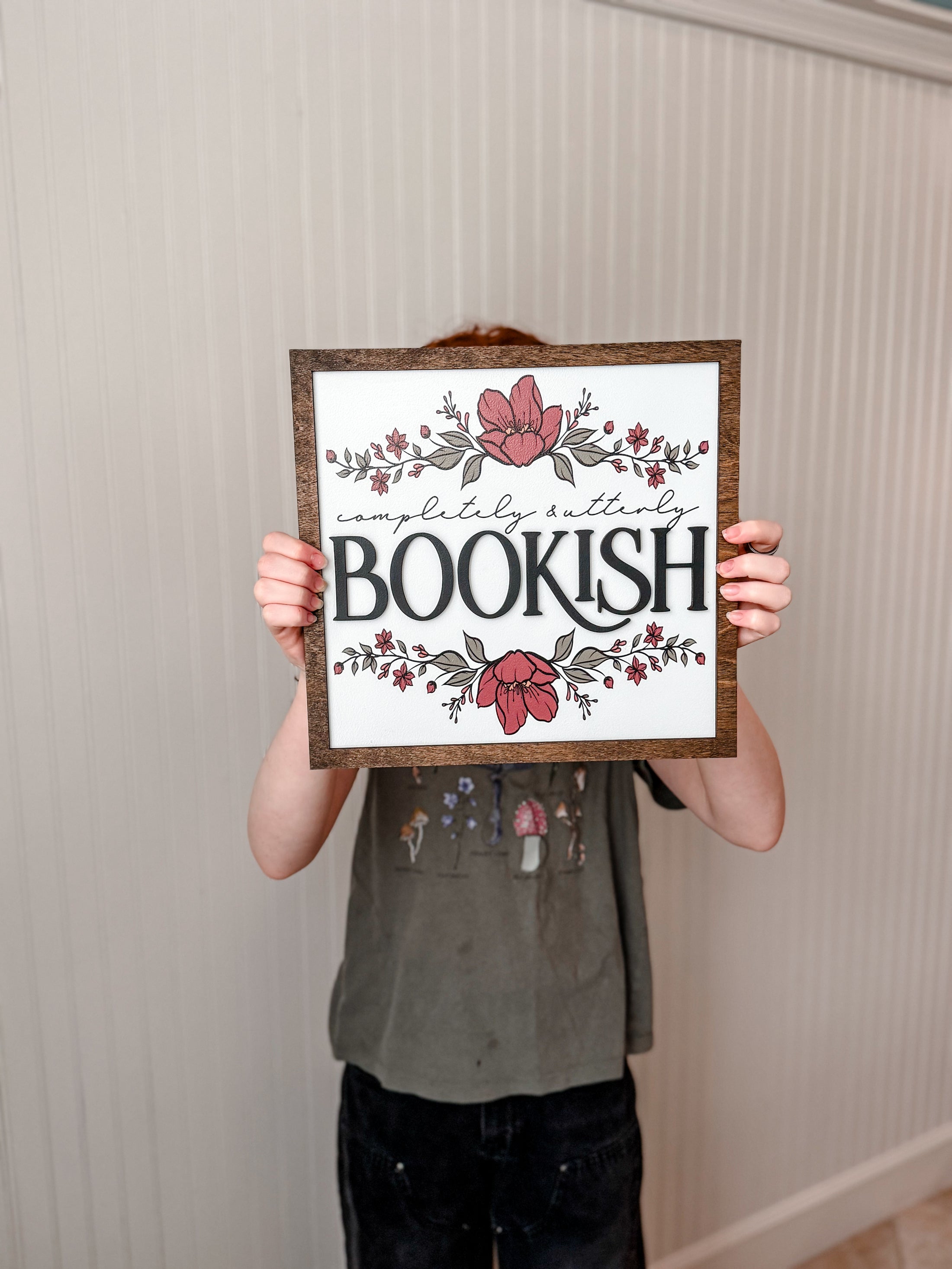 *LARGE* Completely & Utterly Bookish Sign