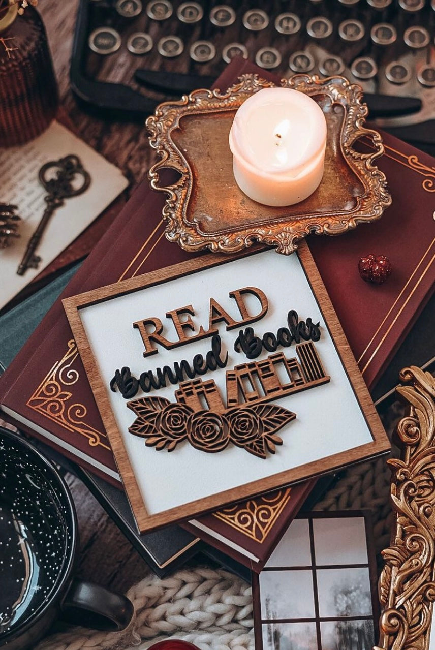 Read Banned Books Sign - firedrakeartistry Photo credit @dailybookrecs