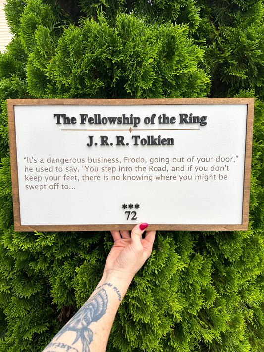 Lord of the Rings Quote Sign - firedrakeartistry