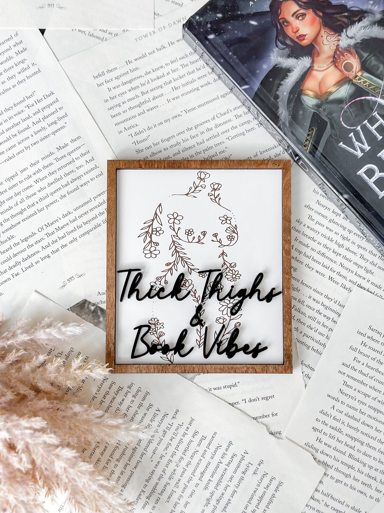 Thick Thighs & Book Vibes Sign - firedrakeartistry