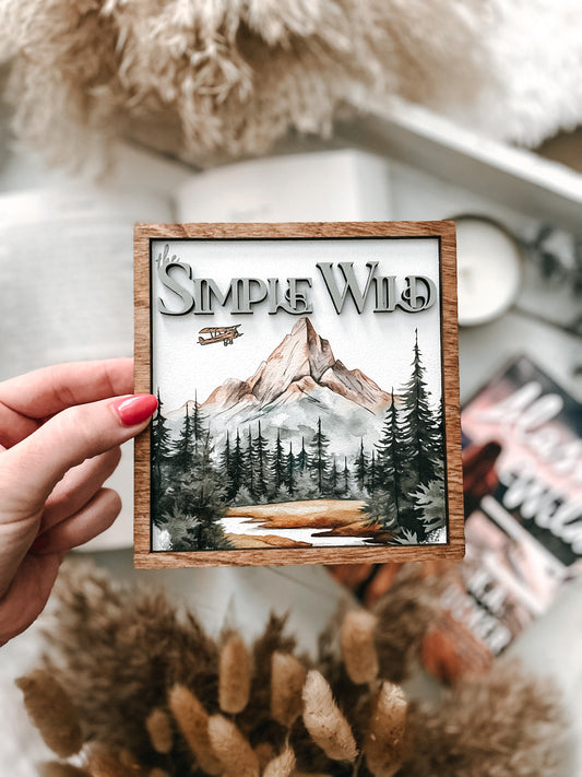 Officially Licensed K.A. Tucker "The Simple Wild Shelf Sign" created by FireDrake Artistry®