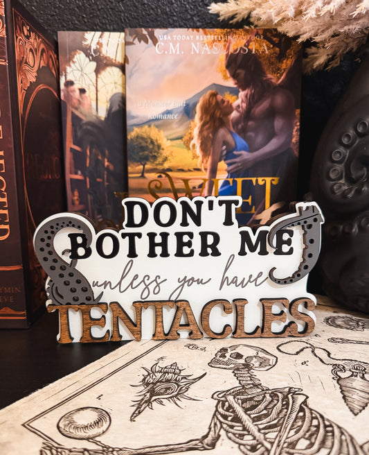 Tentacles Shelf Sign