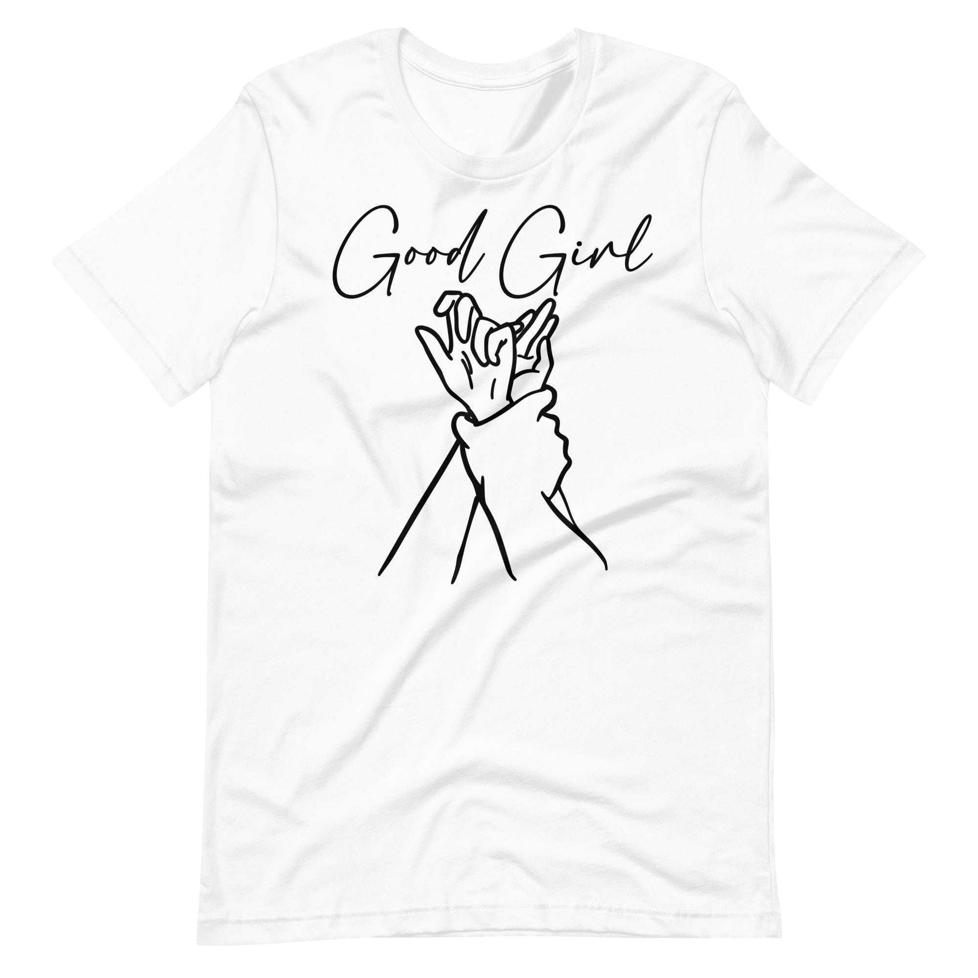 Good Girl Unisex t-shirt for FireDrake Artistry